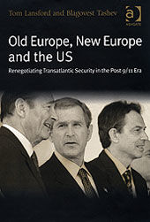 Old Europe, New Europe and the US, Tom Lansford