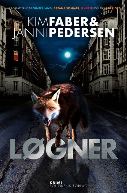 Løgner, Janni Pedersen, Kim Faber