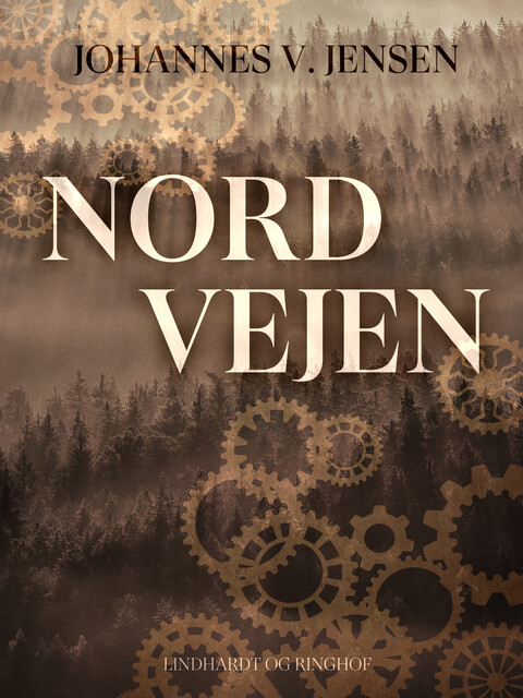 Nordvejen, Johannes V. Jensen