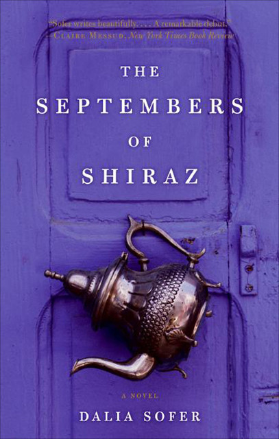 The Septembers of Shiraz, Dalia Sofer