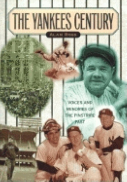 Yankees Century, Alan Ross