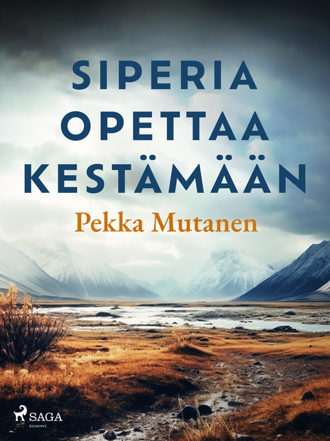 Siperia opettaa kestämään, Pekka Mutanen