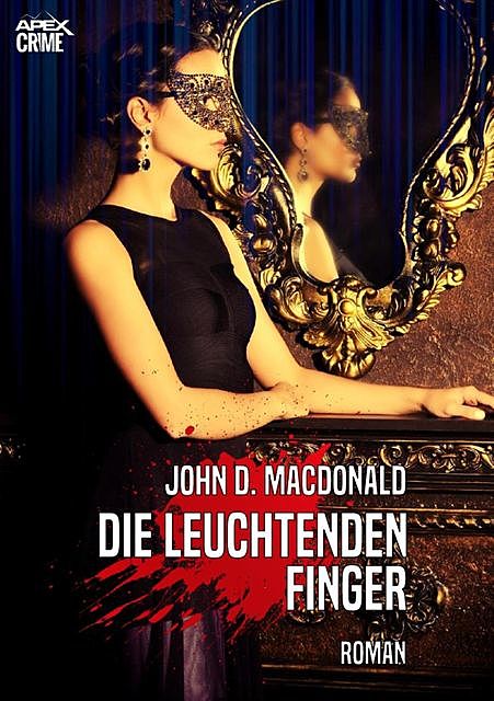 DIE LEUCHTENDEN FINGER, John D. MacDonald