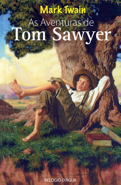 As Aventuras de Tom Sawyer, Mark Twain