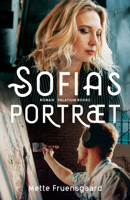 Sofias portræt, Mette Fruensgaard