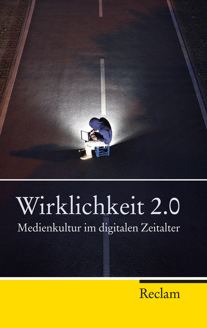 Wirklichkeit 2.0, Peter Kemper, Alf Mentzer, Julia Tillmanns