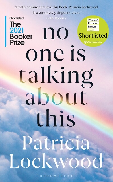 No One Is Talking About This, Patricia Lockwood