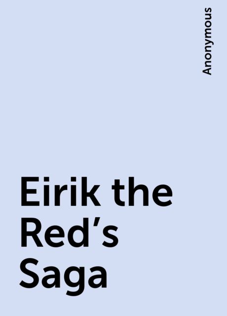 Eirik the Red's Saga, 