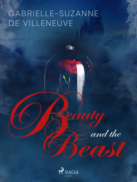 The Beauty and the Beast, Gabrielle-Suzanna Barbot de Villenueve