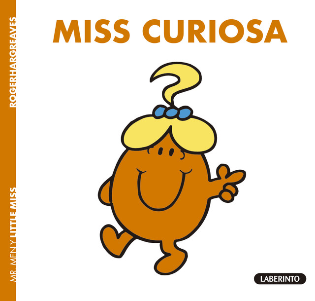 Miss Curiosa, Roger Hargreaves