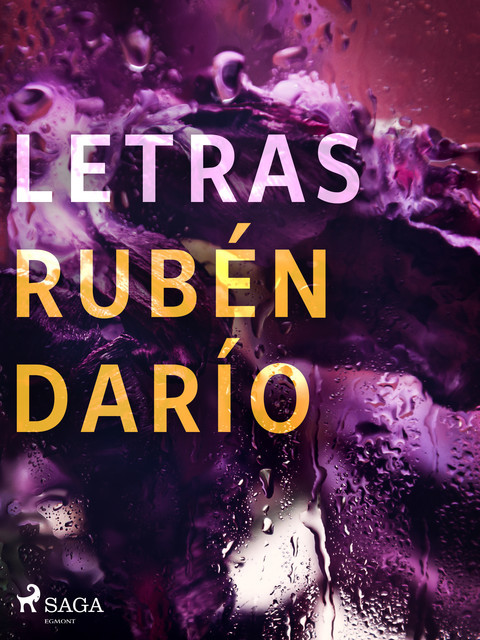Letras, Ruben Dario