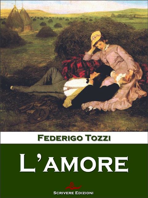 L'amore, Federigo Tozzi