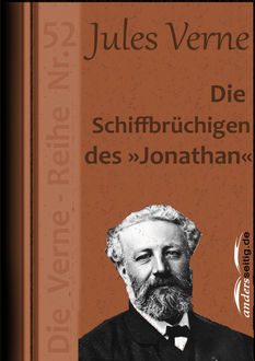 Die Schiffbrüchigen des »Jonathan«, Jules Verne