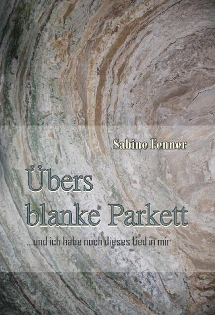 Übers blanke Parkett, Sabine Fenner