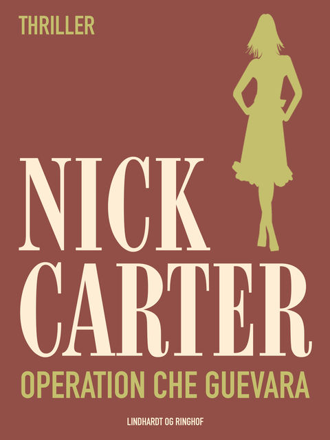 Operation Che Guevara, Nick Carter