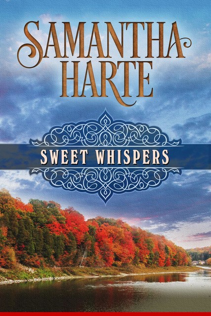 Sweet Whispers, Samantha Harte