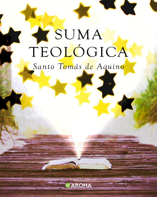 Suma teológica, Santo Tomás de Aquino