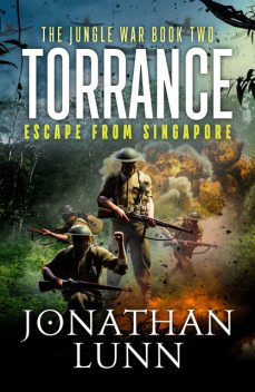 Torrance: Escape From Singapore, Jonathan Lunn
