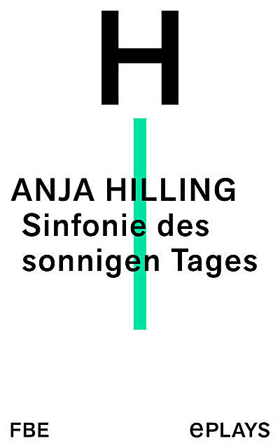 Sinfonie des sonnigen Tages, Anja Hilling