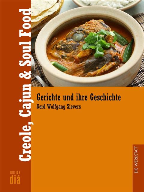 Creole, Cajun & Soul Food, Gerd Wolfgang Sievers