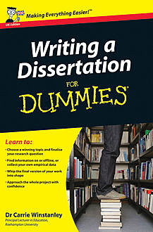 Writing a Dissertation For Dummies, Carrie Winstanley
