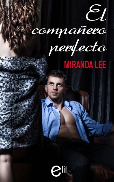 El compañero perfecto, Miranda Lee
