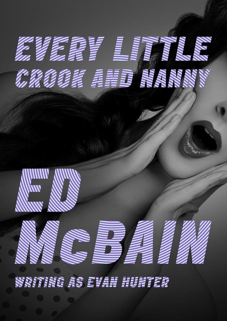 Every Little Crook and Nanny, Ed McBain