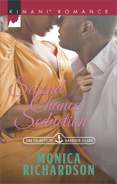 Second Chance Seduction, Monica Richardson