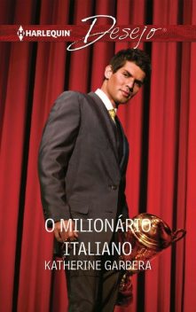 O milionário italiano, Katherine Garbera