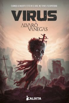 VIRUS, ALVARO VANEGAS