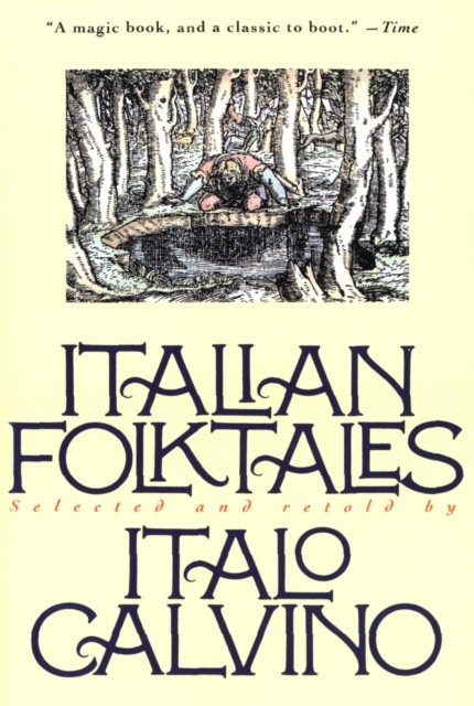 Italian Folktales, Italo Calvino