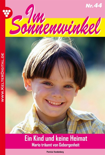 Im Sonnenwinkel Classic 44 – Familienroman, Patricia Vandenberg