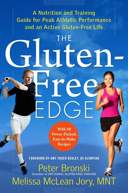 The Gluten-Free Edge, Peter Bronski, Melissa McLean Jory