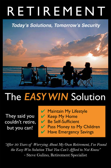 Retirement – The Easy Win Solution, Steve Gulino