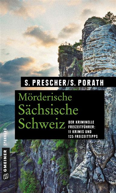 Mörderische Sächsische Schweiz, Sören Prescher, Silke Porath