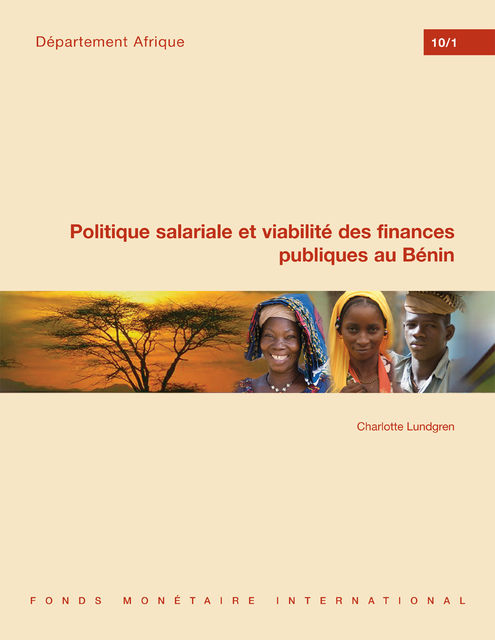 Politique salariale et viabilité des finances publiques au Bénin, Charlotte J.Lundgren
