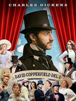David Copperfield del 3, Charles Dickens
