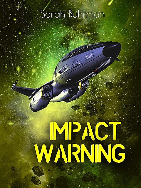 Impact Warning, Buhrman