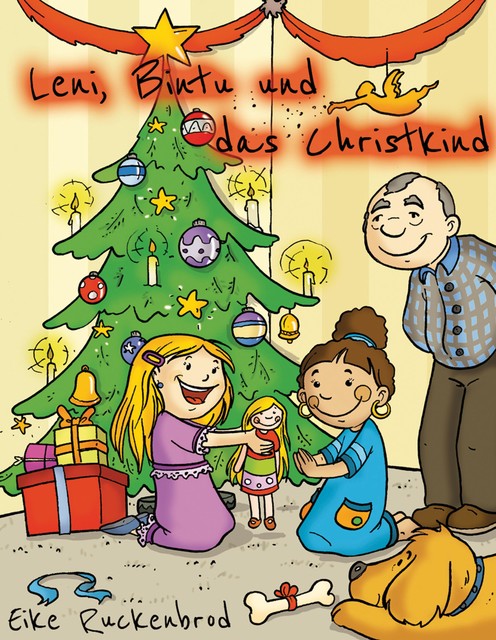 Leni, Bintu und das Christkind, Eike Ruckenbrod