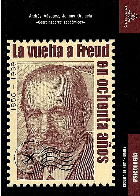 La vuelta a Freud en ochenta años, Christian Ingo Lenz Dunker
