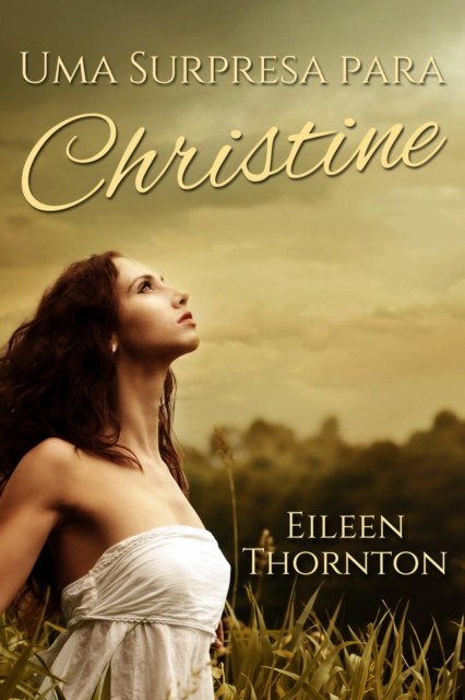 Uma Surpresa para Christine, Eileen Thornton