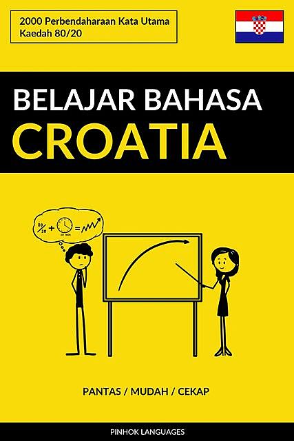 Belajar Bahasa Croatia – Pantas / Mudah / Cekap, Pinhok Languages