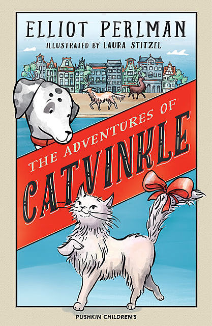 The Adventures of Catvinkle, Elliot Perlman