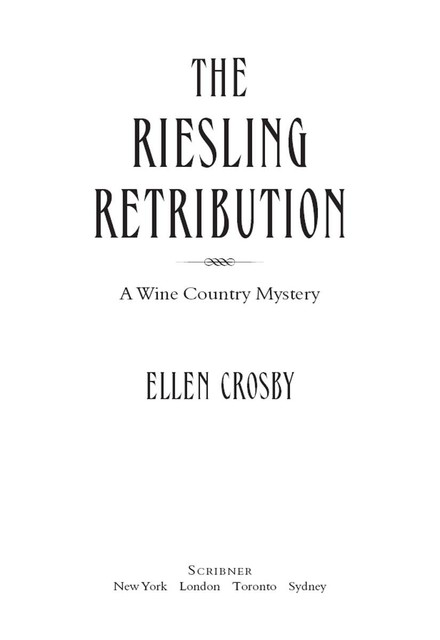 The Riesling Retribution, Ellen Crosby