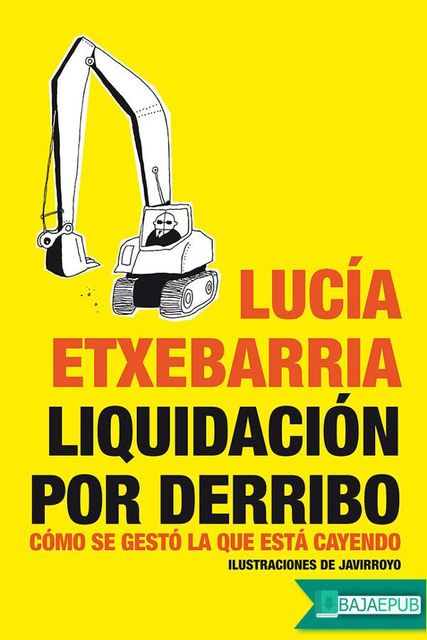 Liquidación por derribo, Lucía Etxebarria