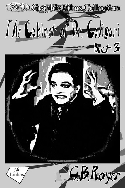 The Cabinet of Dr. Caligari vol 3, G.B. Royer