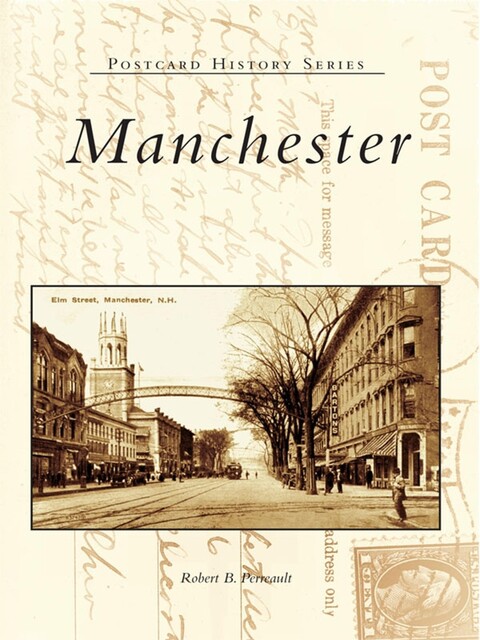 Manchester, Robert B. Perreault