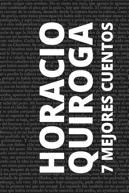 7 mejores cuentos de Horacio Quiroga, Horacio Quiroga, August Nemo