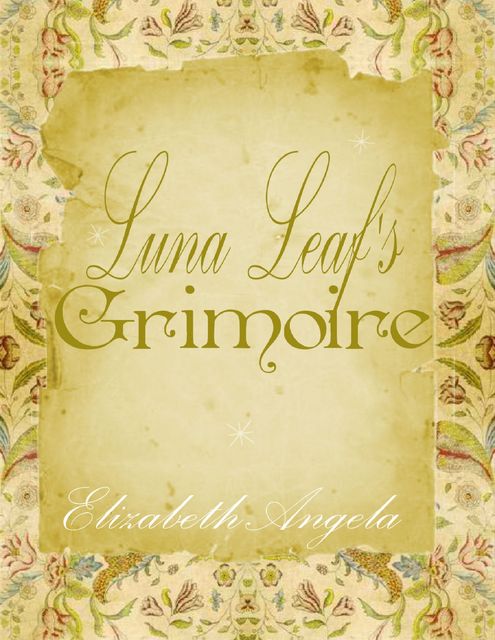 Luna Leaf's Grimoire, Elizabeth Angela