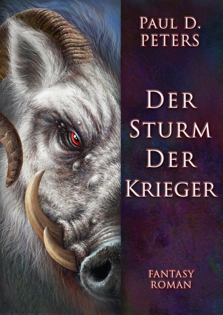 Der Sturm der Krieger, Paul D. Peters